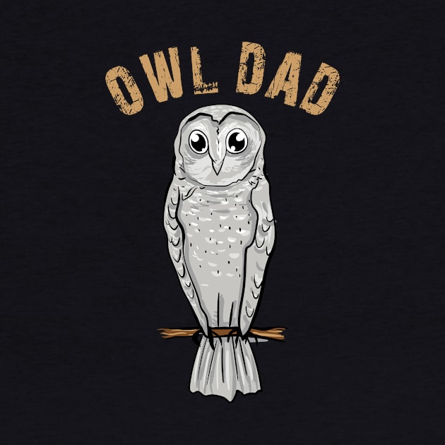 Owl Dad by LetsBeginDesigns